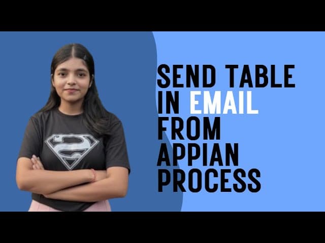 Send Table in body of an Email | AppianSeekho Tutorial