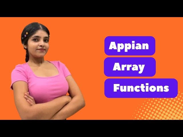 Appian Array Functions | AppianSeekho Tutorial